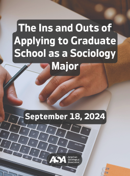 The Ins and Outs of Applying to Graduate School as a Sociology Major Event Image